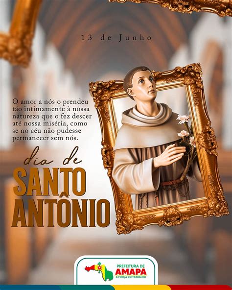 Dia de Santo Antônio 13 de Junho Portal de Notícias Prefeitura de