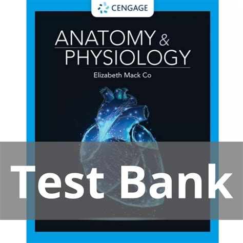 Anatomy And Physiology 1st Edition By Elizabeth Co Test Bank NursinGrade