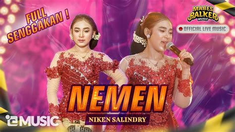 NEMEN NIKEN SALINDRY OFFICIAL LIVE MUSIC YouTube Music