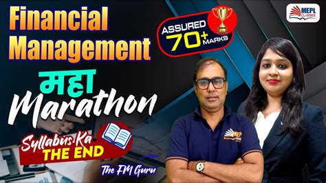 Financial Management Maha Marathon For Ca Cma Inter Mepl Classes