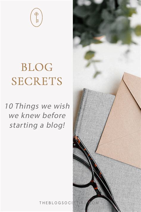 10 Things We Wish We Knew Before Starting A Blog The Blog Societies