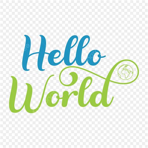 Hello World Clipart Transparent Png Hd Hello World Calligraphy