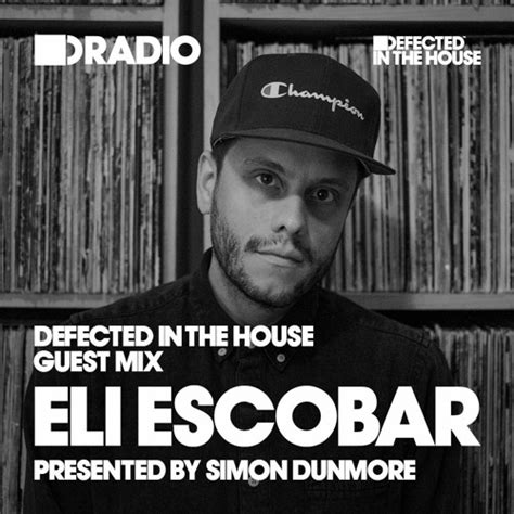 Stream Defected In The House Radio Show With Simon Dunmore Guest Mix