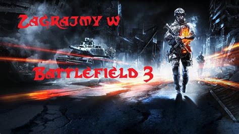 Zagrajmy w Battlefield 3 2 Operacja Łamacz Mieczy YouTube