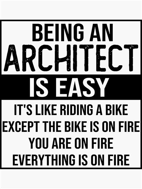 Funny Architect Saying Being An Architect Is Easy Architect Ts Sticker By Alaechamlal