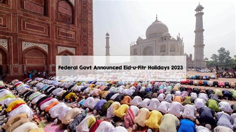 Federal Govt Announced Eid U Fitr Holidays 2023