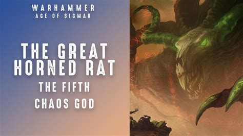 The Fifth Chaos God The Great Horned Rat Warhammer Age Of Sigmar