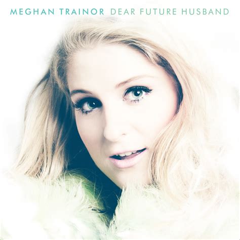 Dear Future Husband Traducción al Español Meghan Trainor Genius