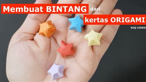 Cara Membuat Bintang Dari Kertas Origami Origami Bintang Kecil Star