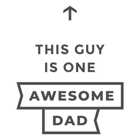 Awesome Dad Quote Badge Png And Svg Design For T Shirts