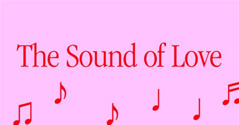 The Sound Of Love