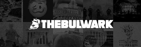 The Bulwark Bulwarkonlinenewsiesocial Newsie