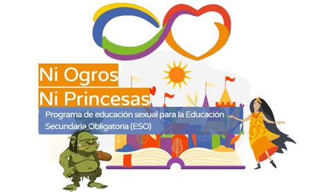 Programa educación afectivo sexual para la ESO Ni ogros ni princesas