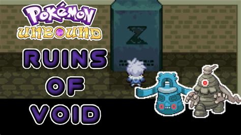 How To Open The Stone Tablet In Ruins Of Void Pokémon Unbound Youtube