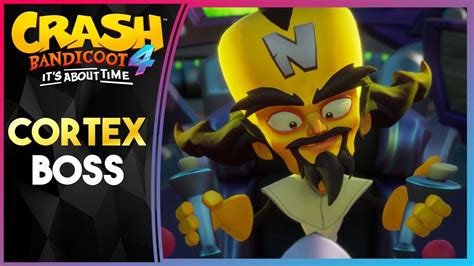 Neo Cortex Boss Intro Cutscene Crash Bandicoot 4 Its About Time