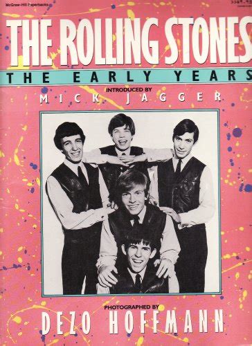 The Rolling Stones The Early Years By Dezo Hoffmann Goodreads