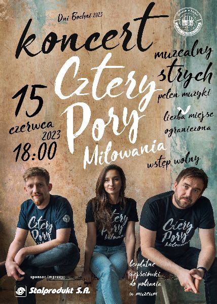 Koncert Zespo U Cztery Pory Mi Owania Muzeum