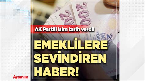 Emeklilere sevindiren haber AK Parti maaş zammı için tarih verdi