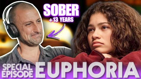 SOBER GUY Watches EUPHORIA RUE S SPECIAL EPISODE For The FIRST