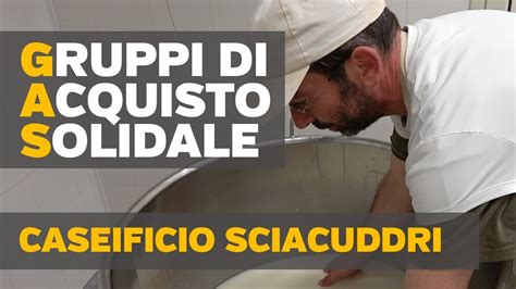 Caseificio Sciacuddri Gruppi Di Acquisto Solidale Salento Km0 YouTube