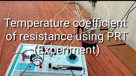 Temperature Coefficient Of Resistance Using Platinum Resistance