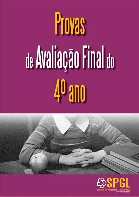 Pdf Provas De Avalia O Final Do Ano Spgl Pt De Exames