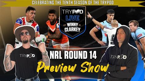 🎧 Trypod Live 🖲 🏉💰origin 1 Recap And Nrl Round 14 Preview💰🏉 Youtube