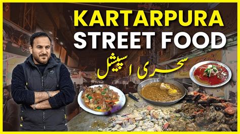 Kartarpura Food Street Rawalpindi Sehri Sufi K Khoye Walay Chanay