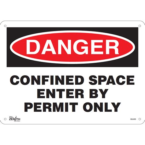 Zenith Safety Products Confined Space Enter By Permit Only Sign 10