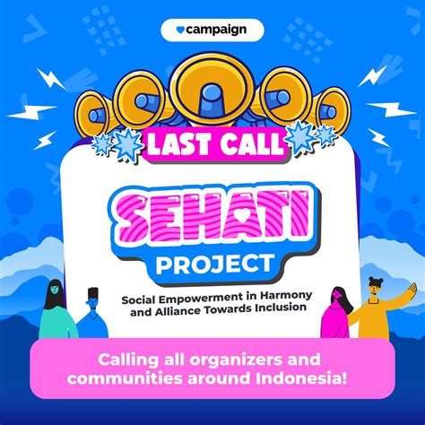 Champ On Twitter Last Call Sehati Project Kapan Lagi Kamu Bisa