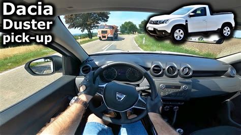 2021 Dacia Duster Pick Up 15 Dci 4x4 Pov Test Drive Youtube