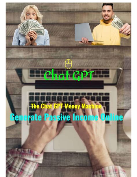 Amazon The Chat Gpt Money Machine Generate Passive Income Online