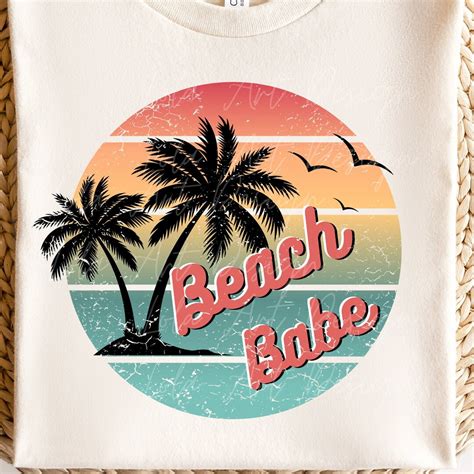 Beach Babe PNG File For Sublimation Retro Sunset Sublimation Beach Babe Palm Trees Png Retro