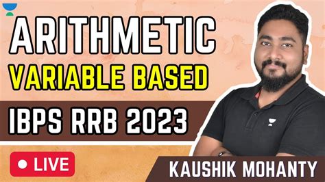 Variable Based Arithmetic Questions Rrb Ibps By Kaushik Mohanty