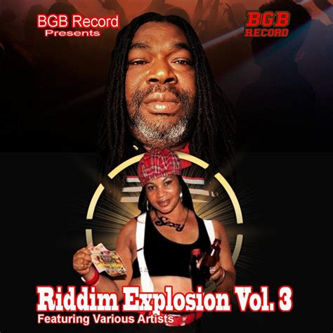 Riddim Explosion Vol 3 Compilation By Various Artists Spotify