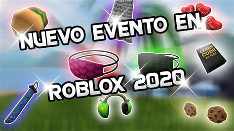 Nuevo Evento En Roblox ¿es Verdad Que Hay Objetos Gratis Youtube