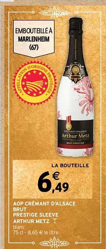 Promo Aop Cremant D Alsace Brut Prestige Sleeve Arthur Metz Chez