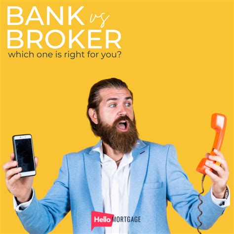 Mortgage Broker Vs Banker Which One Is Right For You