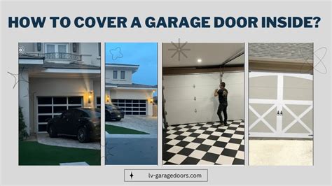 How To Cover A Garage Door Inside? Easy to Follow Steps 2024