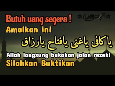 Buktikan Dahsyatnya Dzikir Ya Kafi Ya Ghani Ya Fattah Ya Razzaq Allah