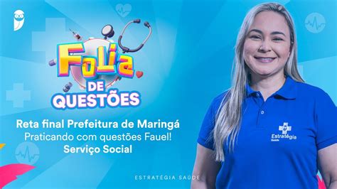 Reta Final Prefeitura De Maring Praticando Quest Es Fauel