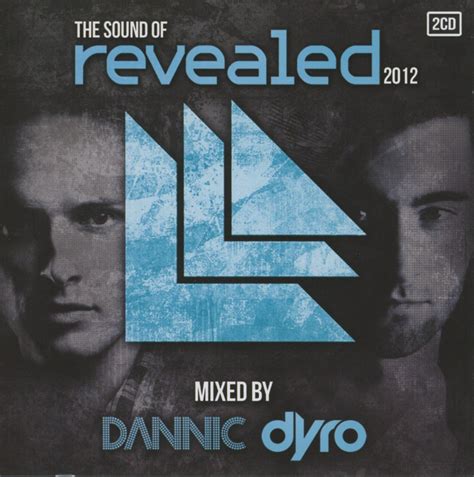 The Sound Of Revealed Mixed By Dyro Dannic Various Artists