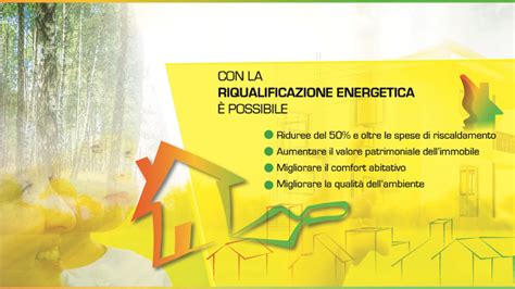 LA RIQUALIFICAZIONE ENERGETICA COS É COME SI FA E PERCHÉ