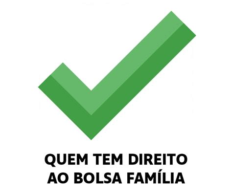 Bolsa FamÍlia Quem Tem Direito ←【veja As Regras 2020】