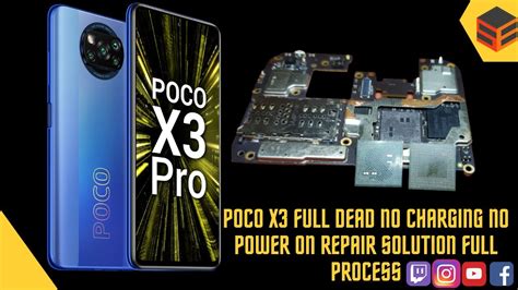 POCO X3 PRO FULL DEAD NO CHARGING NO POWER ON REPAIR SOLUTION FULL