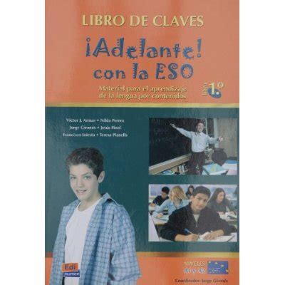 Libro Adelante Con La Eso 1 Nivel A1 A2 Libro Claves Perera Armas