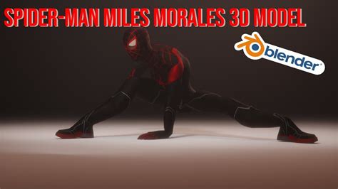 Spider Man Miles Morales 3d Model Blender Youtube