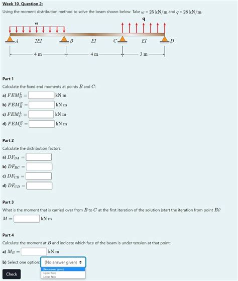 Solved Week 10 Question 2 Using The Moment Distribution Chegg