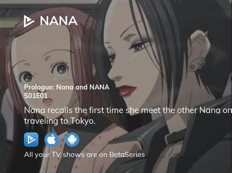 Watch Nana Season 1 Episode 1 Streaming