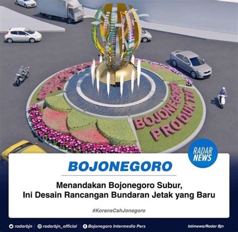 Bundaran Jetak Bojonegoro, Ikon Monumen Bojonegoro Berwawasan ...